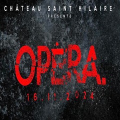 Live Mix 16 11 24 Soirée OPERA @ Chateau St Hilaire with Dj Nicus The Disrupt & Mikeandtess PART 1