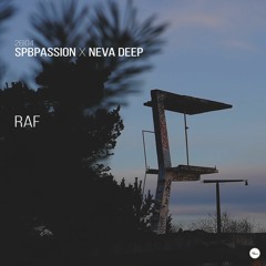 Raf @ Spbpassion x Neva Deep