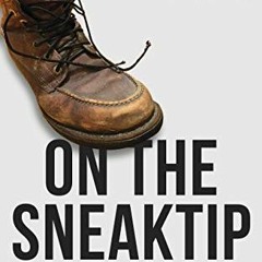 VIEW [KINDLE PDF EBOOK EPUB] On the Sneak Tip: The Male Pelvis Revealed by  Becca Ironside 💌