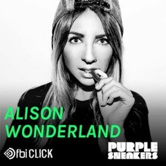 Alison Wonderland Guest Mix For Purple Sneakers on FBi Click