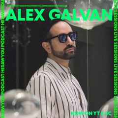 ALEX GALVAN @ LIVE SESSIONS (18/09/24)