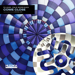 D-LAUD, Italo Rodrigues - Come Close (Original Mix) | FREE DOWNLOAD