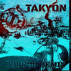 Death Grips - Takyon (Death Yon) // OBOBOB Remix