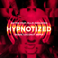 Anyma feat. Ellie Goulding - Hypnotized (Shake Coconut Remix) [AFRO HOUSE] (FILTERED 4 COPYRIGHT)