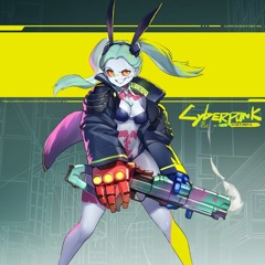 Cyberpunk： EDGERUNNERS (OST) - I Really Want To Stay At Your House - MAIN THEME Official Soundtrack