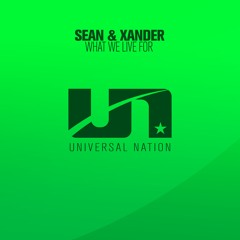 Sean & Xander - What We Live For