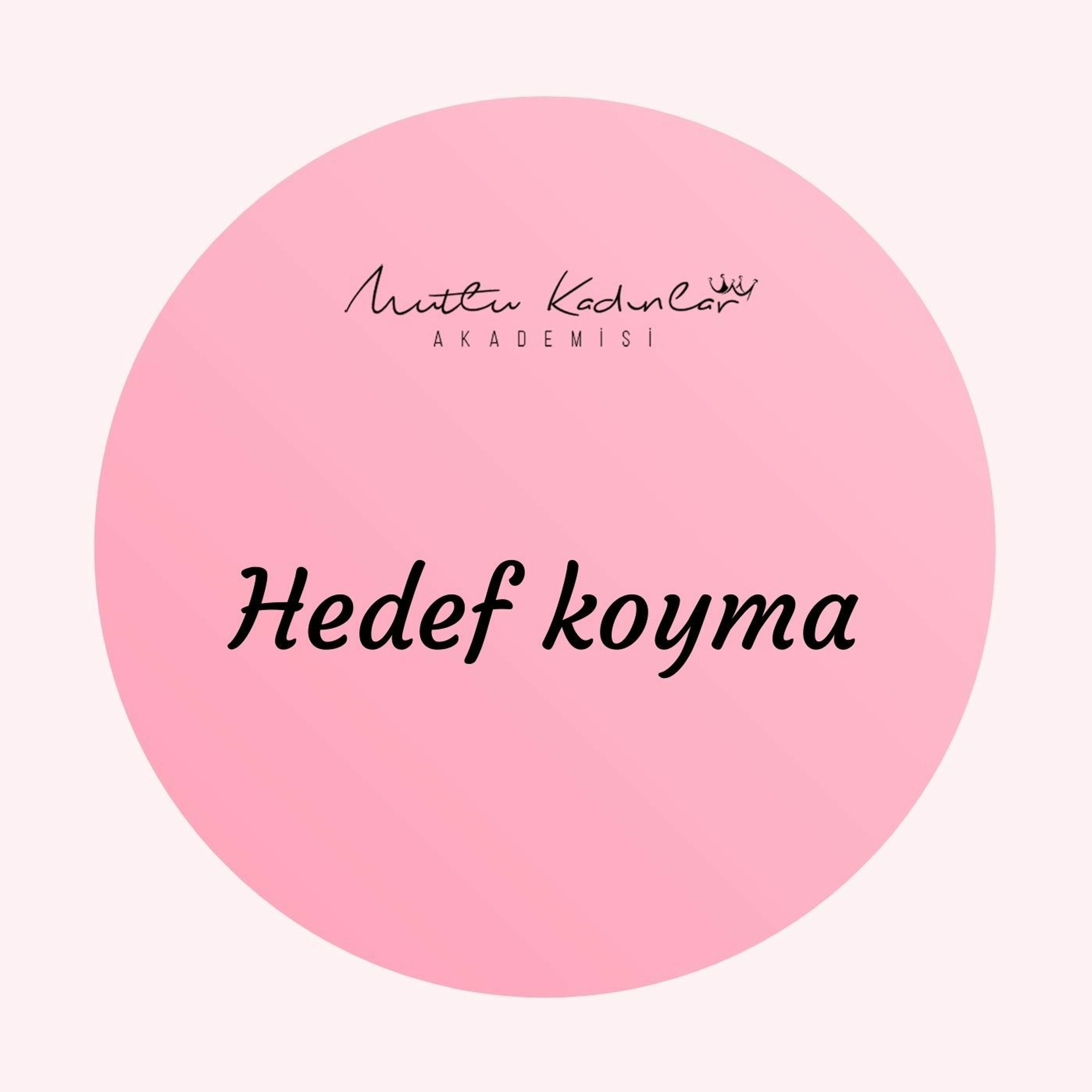 Mutlu Kadınlar Akademisi
