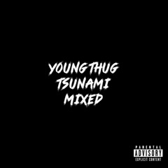 Tsunami [Mixed]