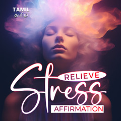 Relieve stress affirmation
