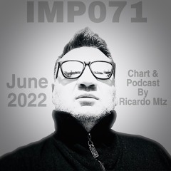 IMP071 #Podcast June 2022