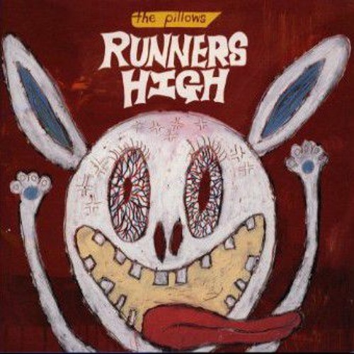 The Pillows - Runners High (Full Album)