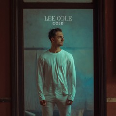 Lee Cole - Cold