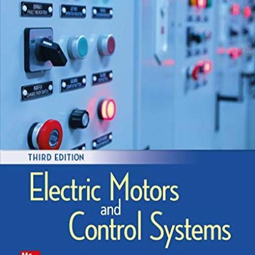 ACCESS KINDLE PDF EBOOK EPUB Loose Leaf for Electric Motors and Control Systems by  F