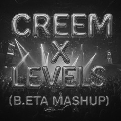 creem x levels - roc boyz x avicii