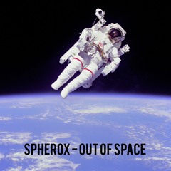 Spherox - Out Of Space