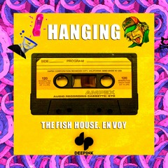 Hanging Tree - The Fish House, Envoy (Remix)