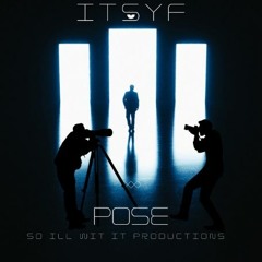 ITSYF - POSE