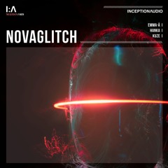 Inception Audio - IA030 -  Novaglitch - Emma