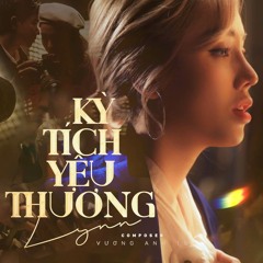 Kỳ Tích Yêu Thương
