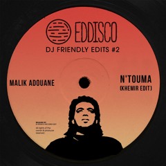 Malik Adouane - N'touma (Khemir Edit)