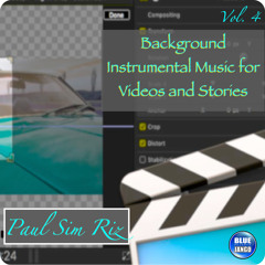 Background Instrumental Music for Videos and Stories Vol. 4