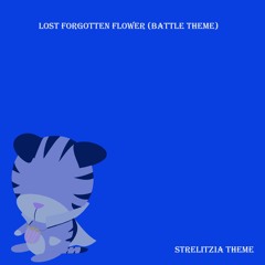 Kingdom Hearts Cover(Lost Forgotten Flower)Strelitzia's Boss Battle Theme