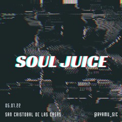 Soul Juice - Ambient Techno Mix