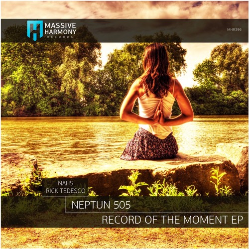 OUT NOW! Neptun 505 - Record Of The Moment (NAHS Remix)