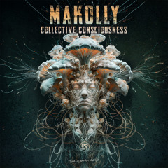 2) Makolly - Collective Consciousness