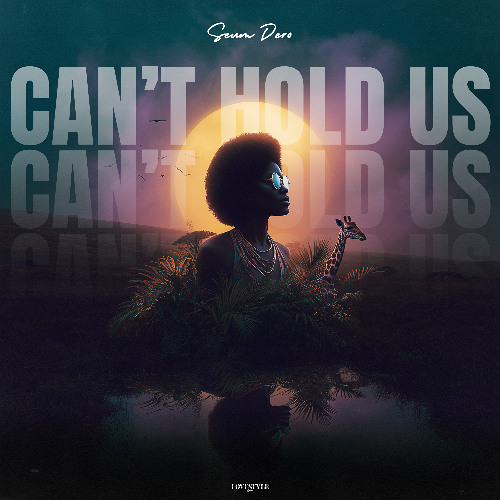 SEUM DERO - CAN'T HOLD US (cover of Macklemore, Ryan Lewis, Ray Dalton)
