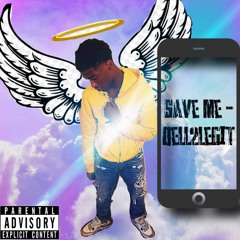 Save me - Qell2legit [ prod by. CHEWY ]