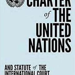 PDFDownload~ Charter of the United Nations and Statute of the International Court of Justice