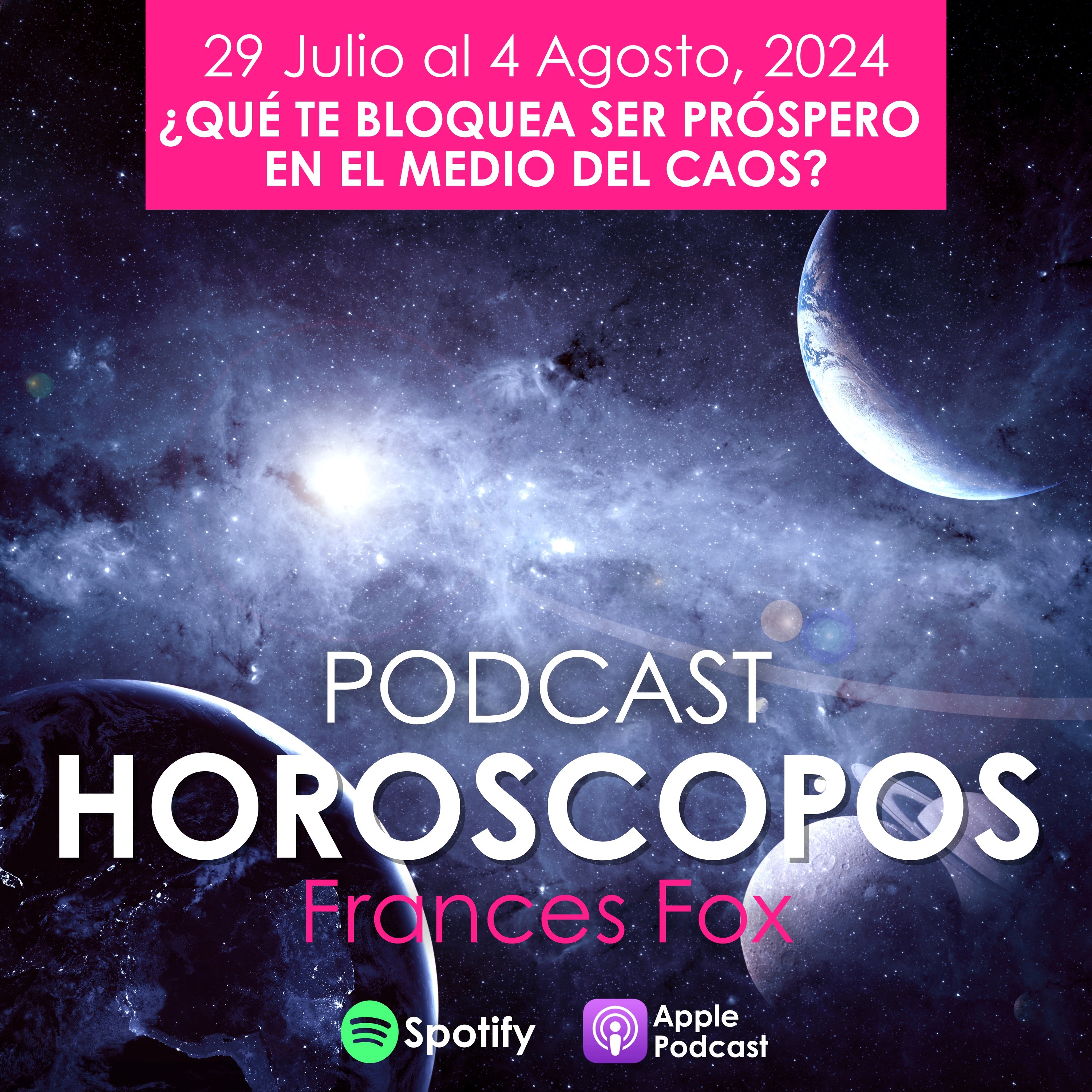 HORÓSCOPOS 29 DE JULIO AL 4 DE AGOSTO, 2024. ¿Qué Te Bloquea Ser Próspero En Medio Del Caos?