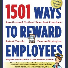 Download Ebook 💖 1501 Ways to Reward Employees EBOOK