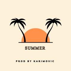 Summer - ( Sunnery James & Ryan Marciano ) - ( Prod by Karimovic )