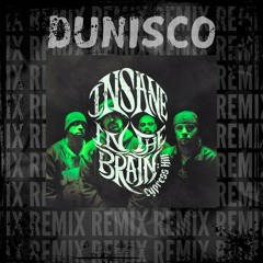 Cypress Hill - Insane In The Brain (Dunisco Remix)