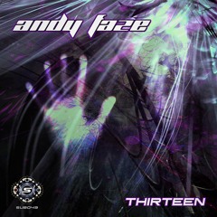 Andy Faze - Thirteen (Original Mix)