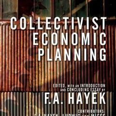 View [EPUB KINDLE PDF EBOOK] Collectivist Economic Planning (LvMI) by  Enrico  Barone