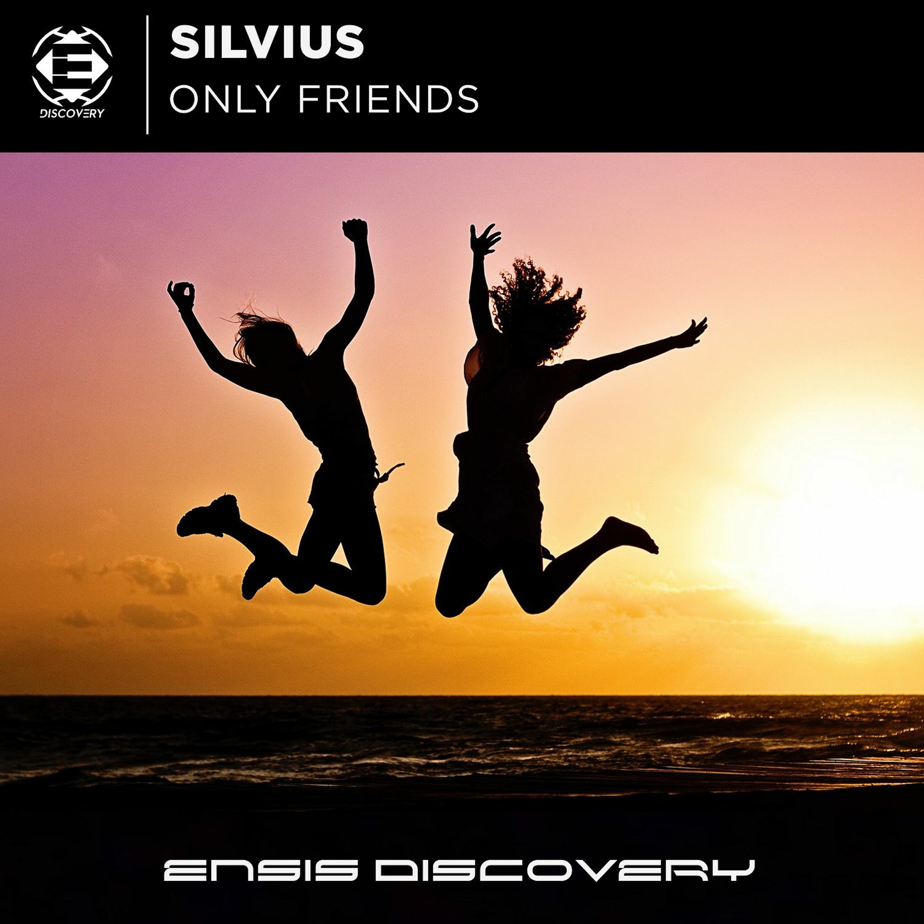 Silvius - Only Friends (Original Mix)[ENSIS DISCOVERY] episode artwork