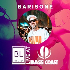 Barisone - Live at Bass Coast 2022 - Beat Lab Radio 400