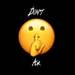 Don’t Ask-tmg.zdot