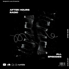 After Hours Radio Mixes
