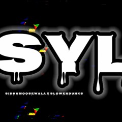 SYL - Sidhu Moosewala (Slowed & Reverb)