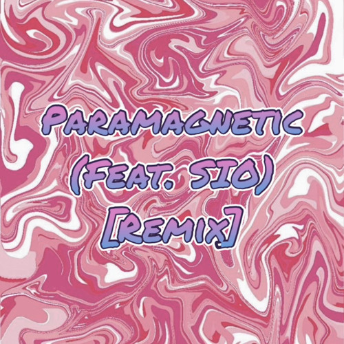 Paramagnetic remix (feat.SIO)