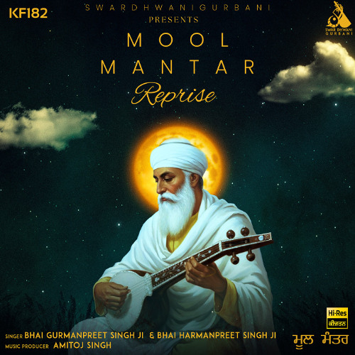 Mool Mantar Reprise - Bhai Gurmanpreet & Harmanpreet Singh Ji // Swar Dhwani Gurbani