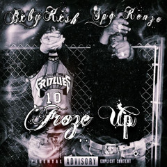 StillPaidTray X Baby Kash- FROZE UP (Official Audio)