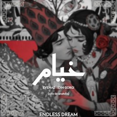 Khayyam - Eyenaz, Idin Gorgi