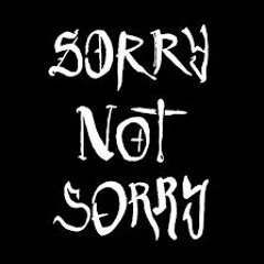 SORRY NOT SORRY Ft. RYE BREAD
