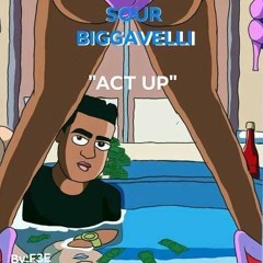 Act Up (w free Verse )