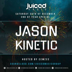 Juiced Radio Hosted By Eemzee With Guest Jason Kinetic EP 4
